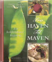 Fra Haven til Maven - Forfatter Anemette Olesen og Vibeke Lehn