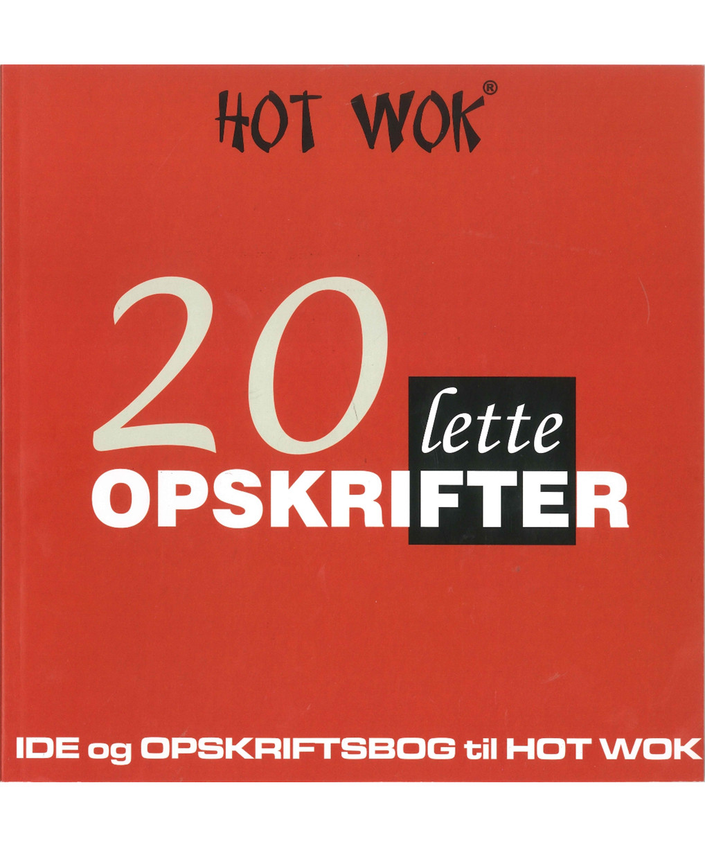 Hot Wok Lette Opskrifter