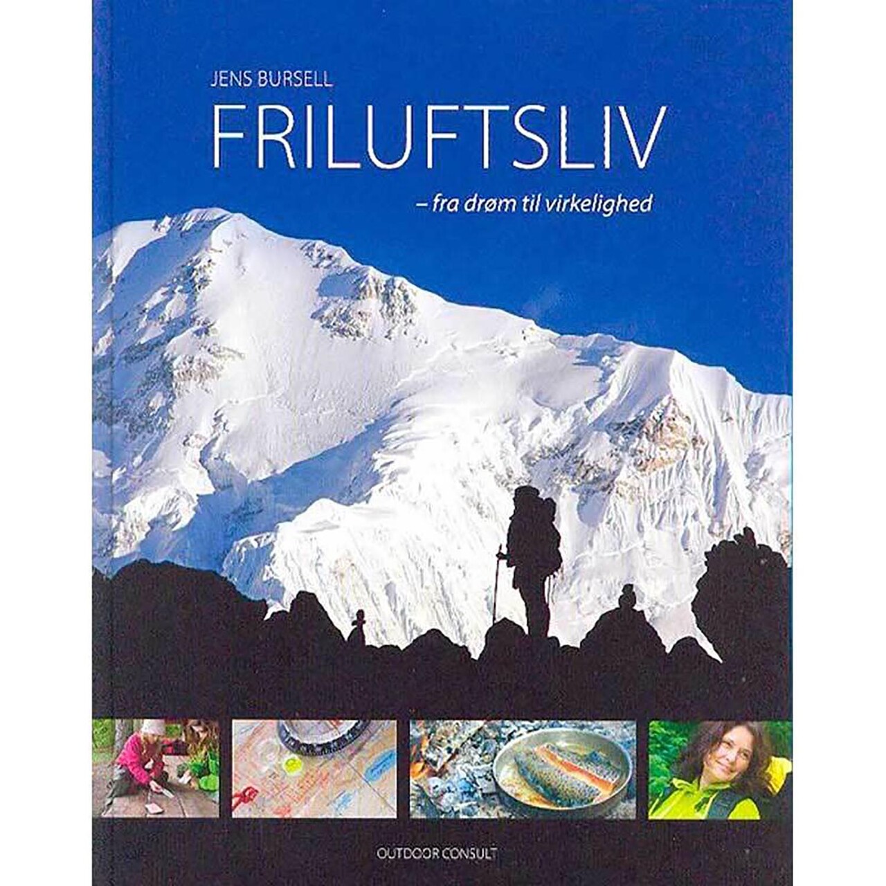 Outdoor Consult Friluftsliv af Jens Bursell Outdoor Cons