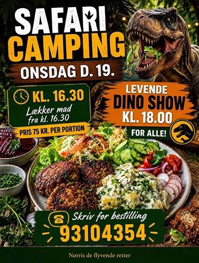 Levende DINO SHOW kl. 18,00      ALLE ER VELKOMMEN
Mad fra kl. 16,30HUST AT BESTILLE BORD P� 93104354